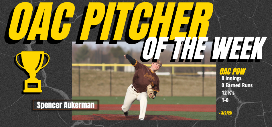 Aukerman Named OAC Baseball Pitcher of the Week