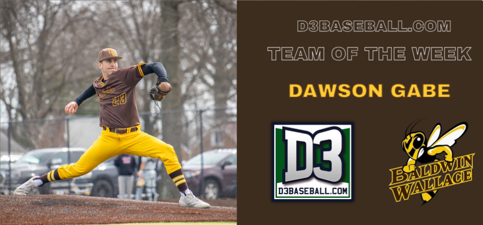 Gabe Tabbed to D3baseball National Team of the Week